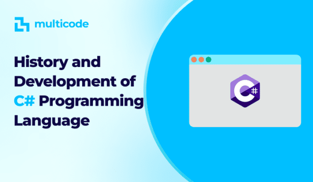 The History and Development of the C# Programming Language